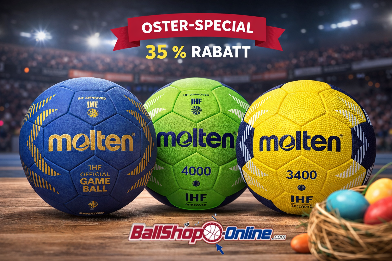 3 Molten Top-Modelle im Oster-Special um 35% reduziert.